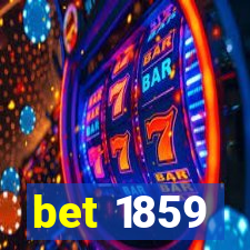 bet 1859